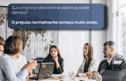 Sua empresa está tomando decisões com dados do passado?
