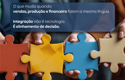 Quando vendas, produção e financeiro falam a mesma língua: o caminho para a previsibilidade empresarial