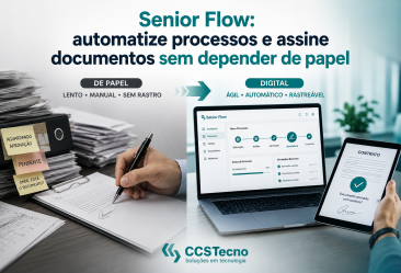 Senior Flow: automatize processos e assine documentos sem depender de papel