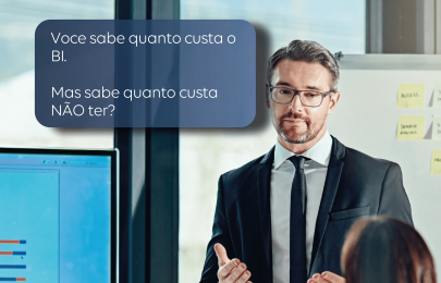 Quanto custa NÃO ter BI na sua empresa?