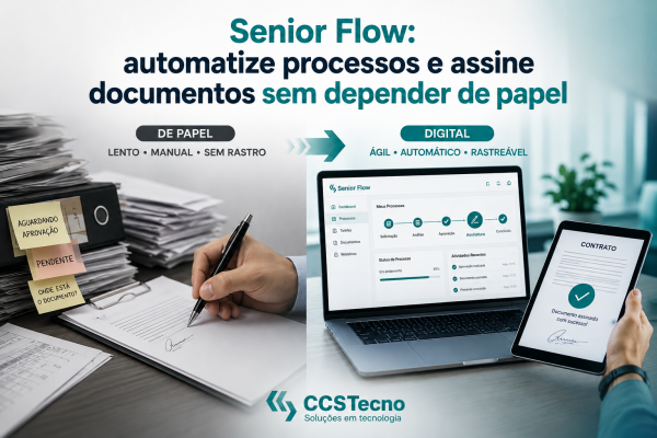Senior Flow: automatize processos e assine documentos sem depender de papel Senior Flow: automatize processos e assine documentos sem depender de papel