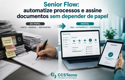 Senior Flow: automatize processos e assine documentos sem depender de papel